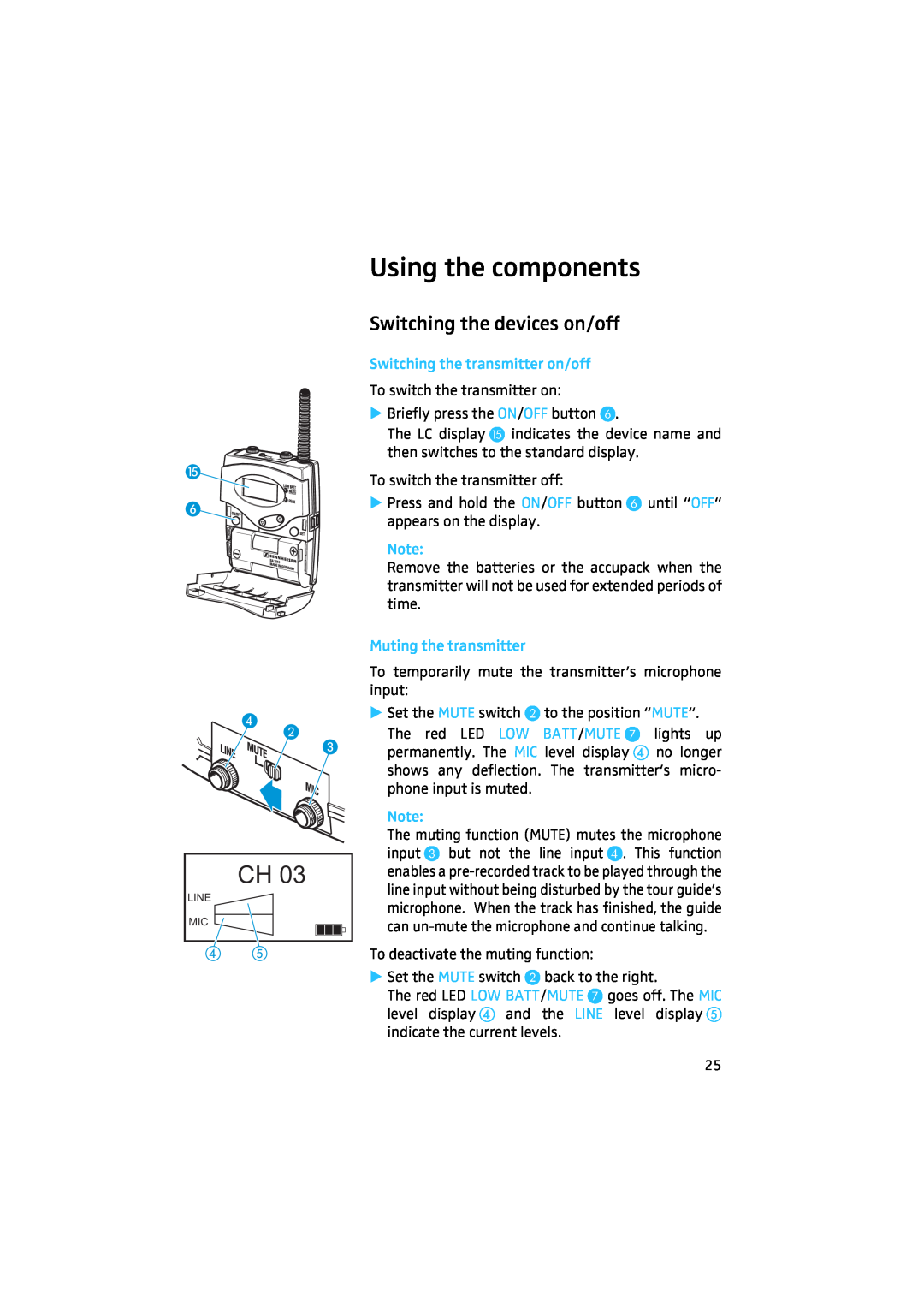 Sennheiser 2020 manual Using the components, Switching the devices on/off 
