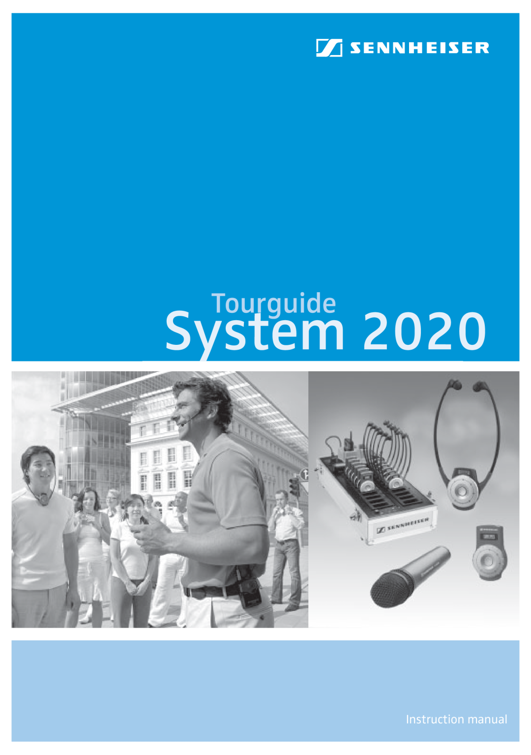 Sennheiser 2020 instruction manual System, Tourguide 