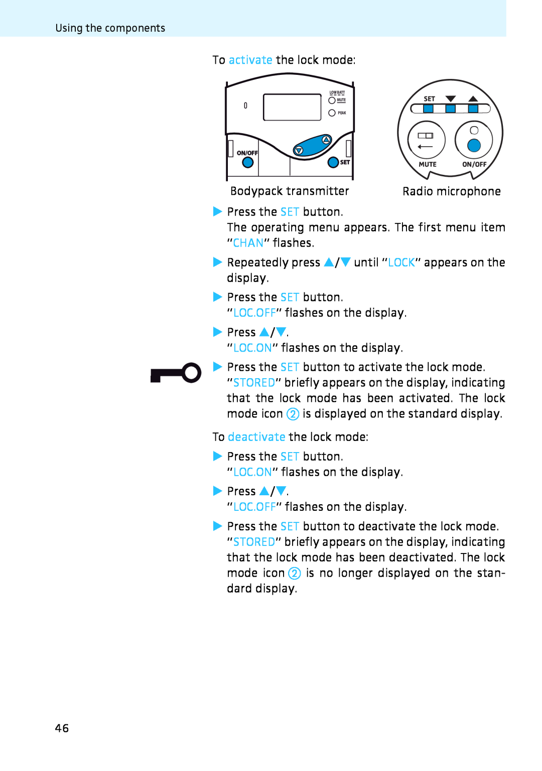 Sennheiser 2020 instruction manual To activate the lock mode 