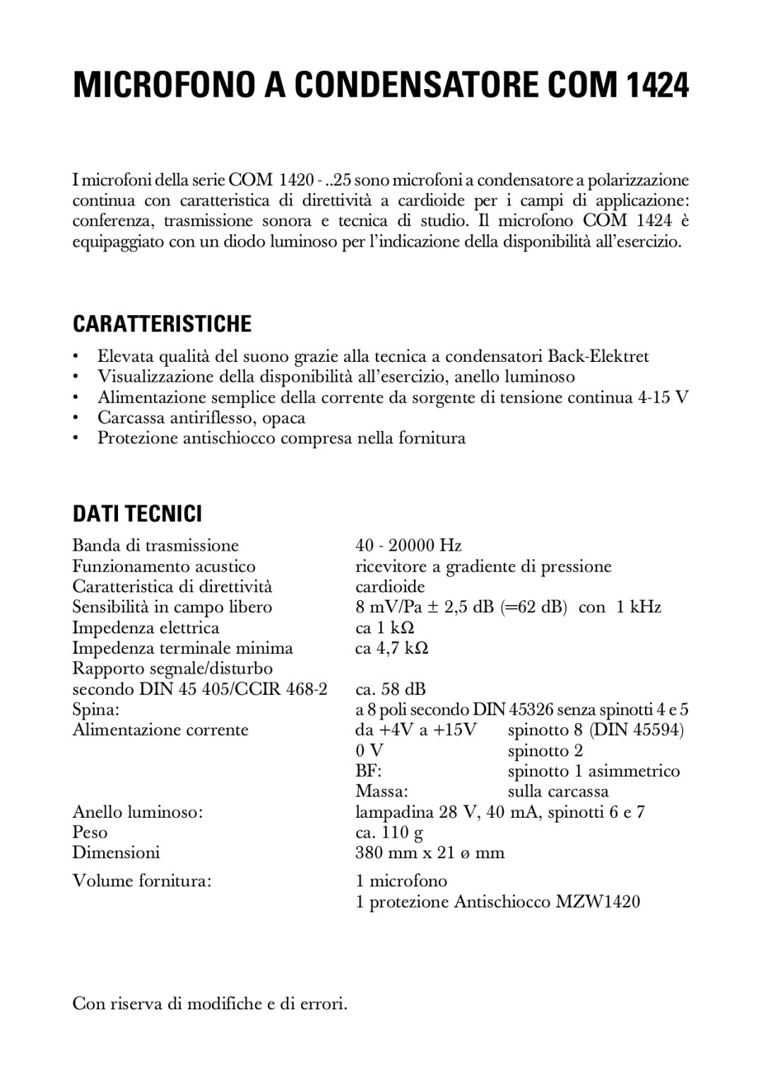 Sennheiser 20230 manual Microfono a Condensatore COM, Caratteristiche, Dati Tecnici 