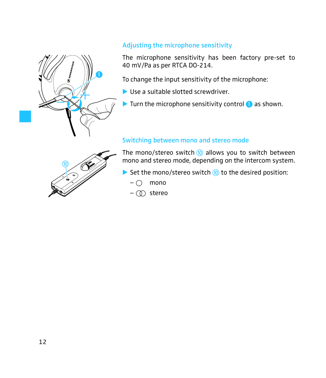 Sennheiser 250 instruction manual Adjusting the microphone sensitivity, Switching between mono and stereo mode 