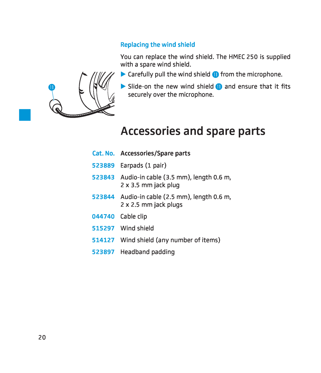 Sennheiser 250 instruction manual Accessories and spare parts, Replacing the wind shield 