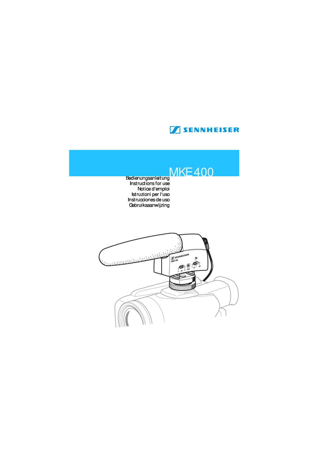 Sennheiser manual BedienungsanleitungMKE 400 Instructions for use 