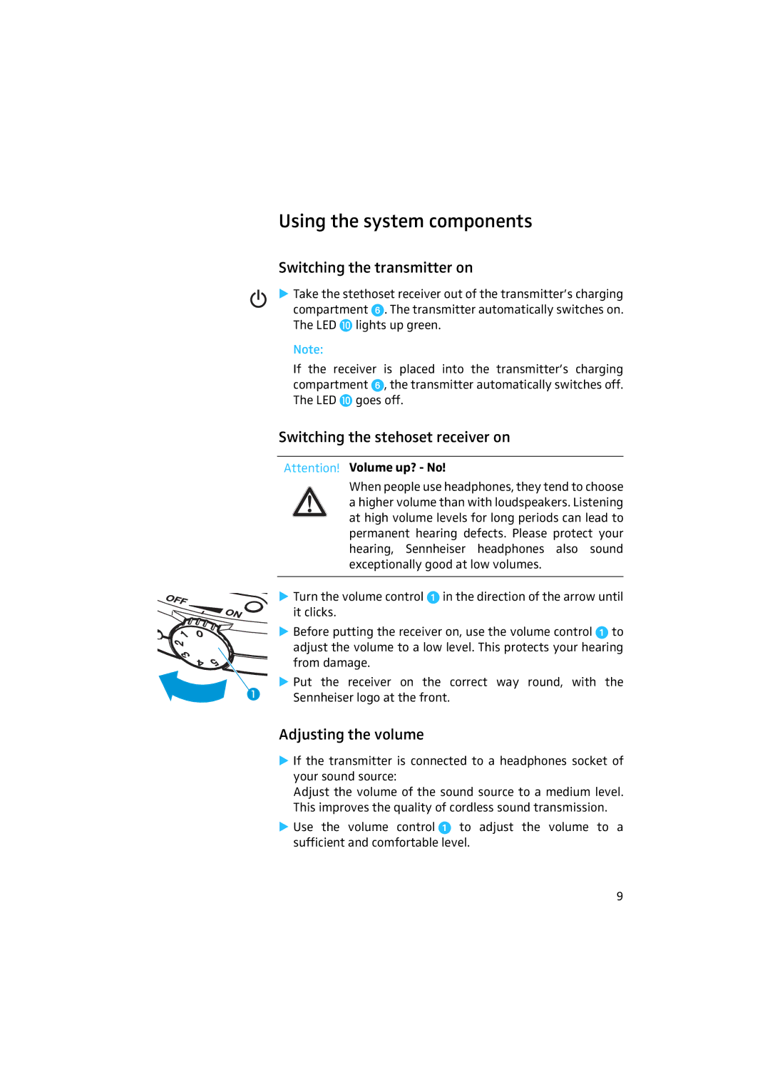 Sennheiser 50 manual Using the system components, Switching the transmitter on, Switching the stehoset receiver on 