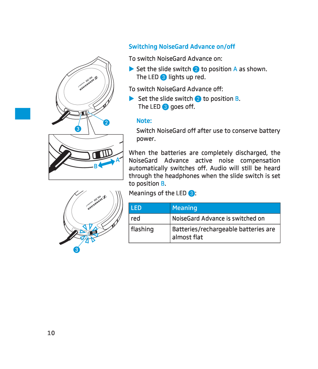 Sennheiser 500371 instruction manual Switching NoiseGard Advance on/off, To switch NoiseGard Advance on, Meaning 