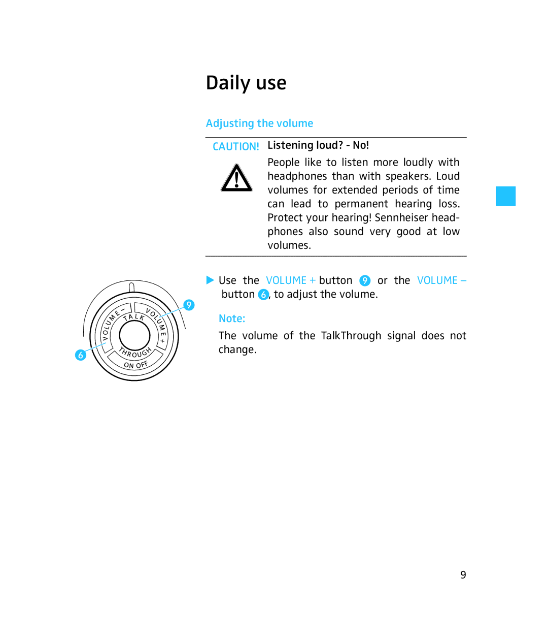 Sennheiser 500643 instruction manual Daily use, Adjusting the volume 