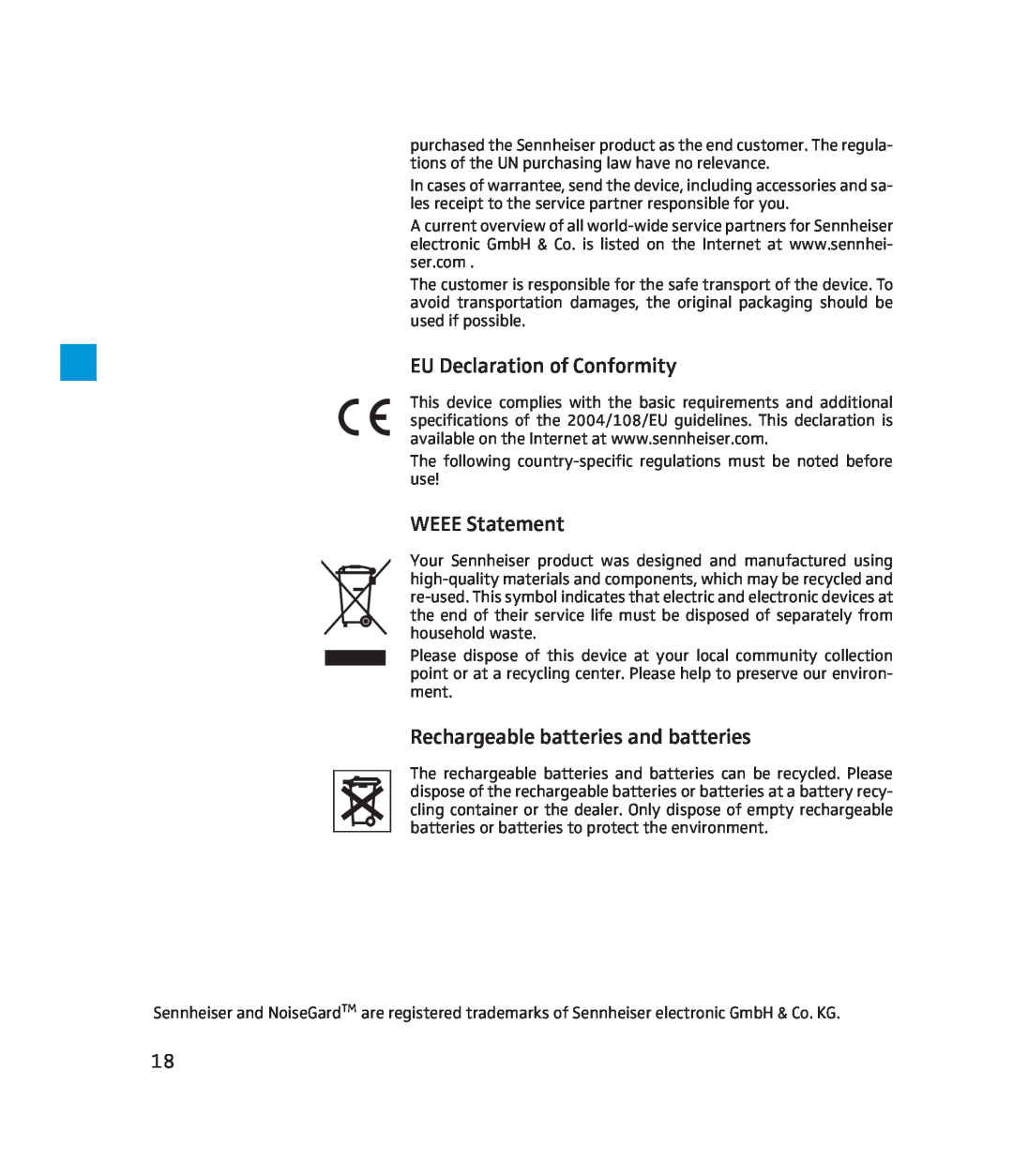 Sennheiser 500643 instruction manual EU Declaration of Conformity, WEEE Statement, Rechargeable batteries and batteries 
