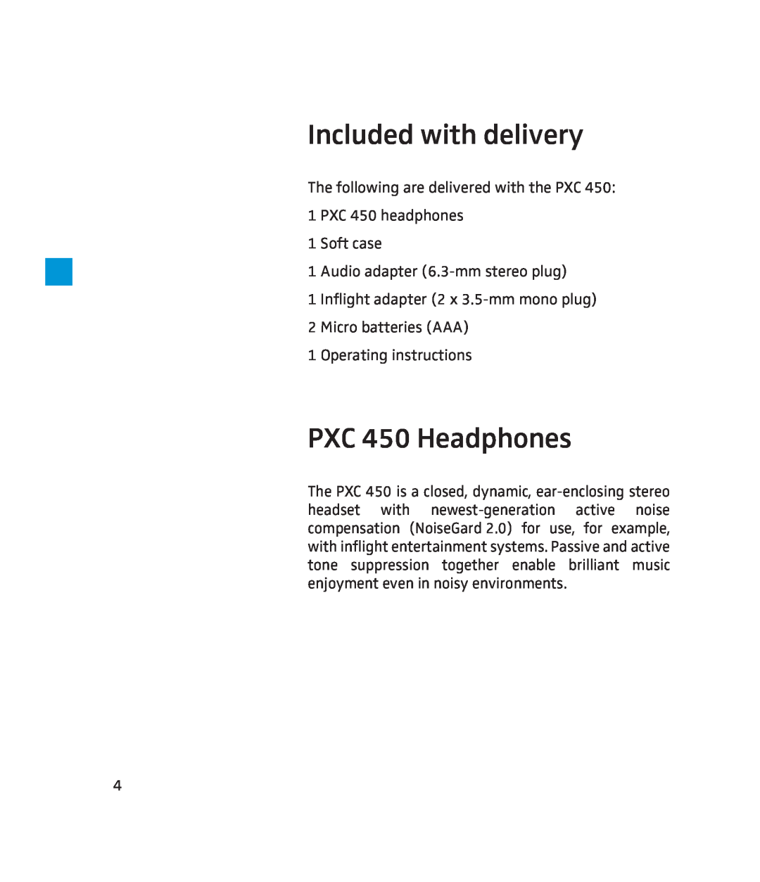 Sennheiser 500643 instruction manual Included with delivery, PXC 450 Headphones 