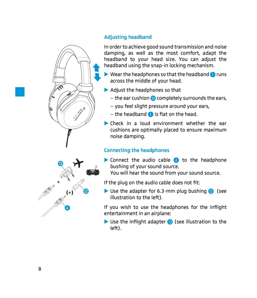 Sennheiser 500643 Adjusting headband, Connecting the headphones, headband using the snap-inlocking mechanism 