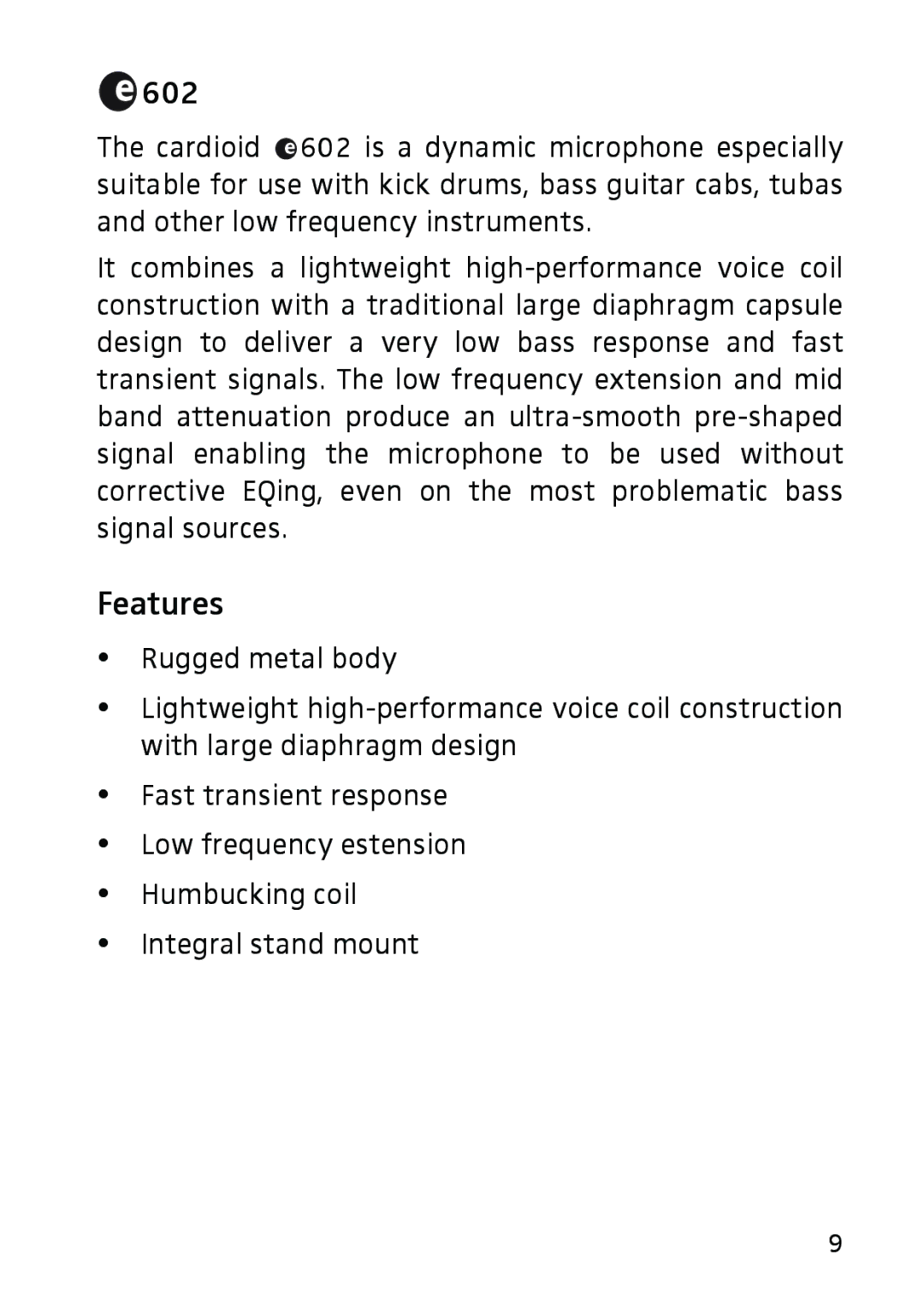 Sennheiser 602 manual Features 