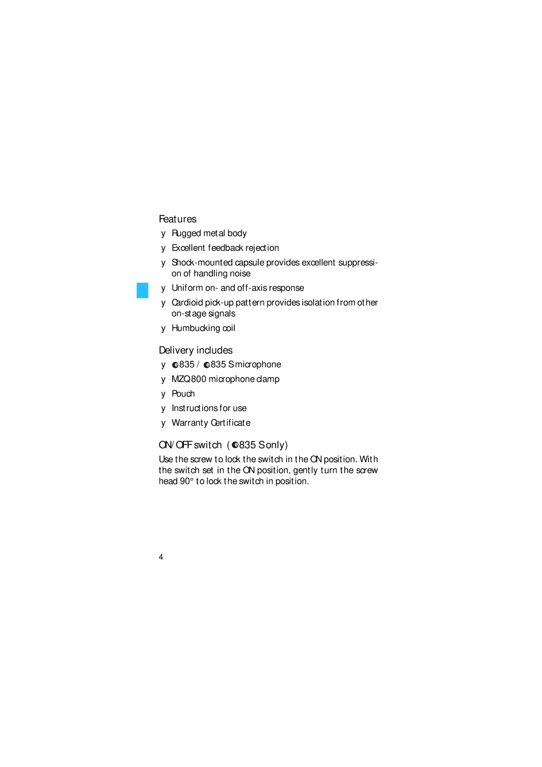 Sennheiser manual Features, Delivery includes, ON/OFF switch 835 S only 