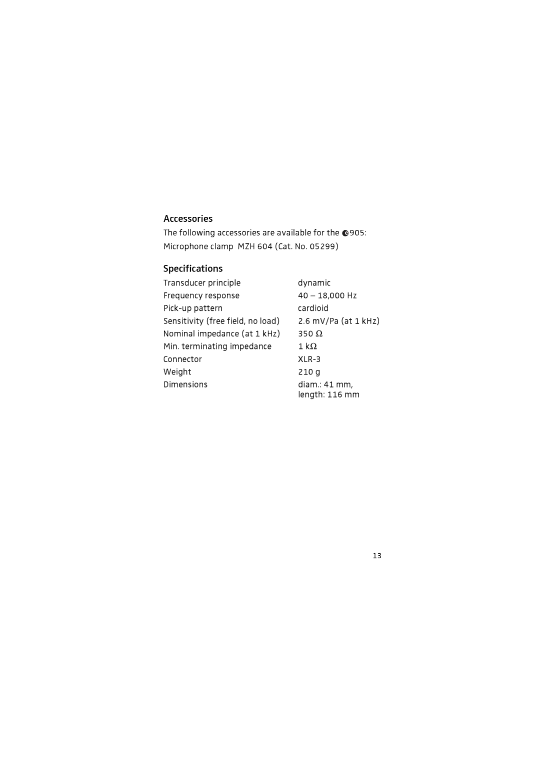 Sennheiser 905 manual Accessories, Specifications, Weight 210 g Dimensions Diam mm Length 116 mm 