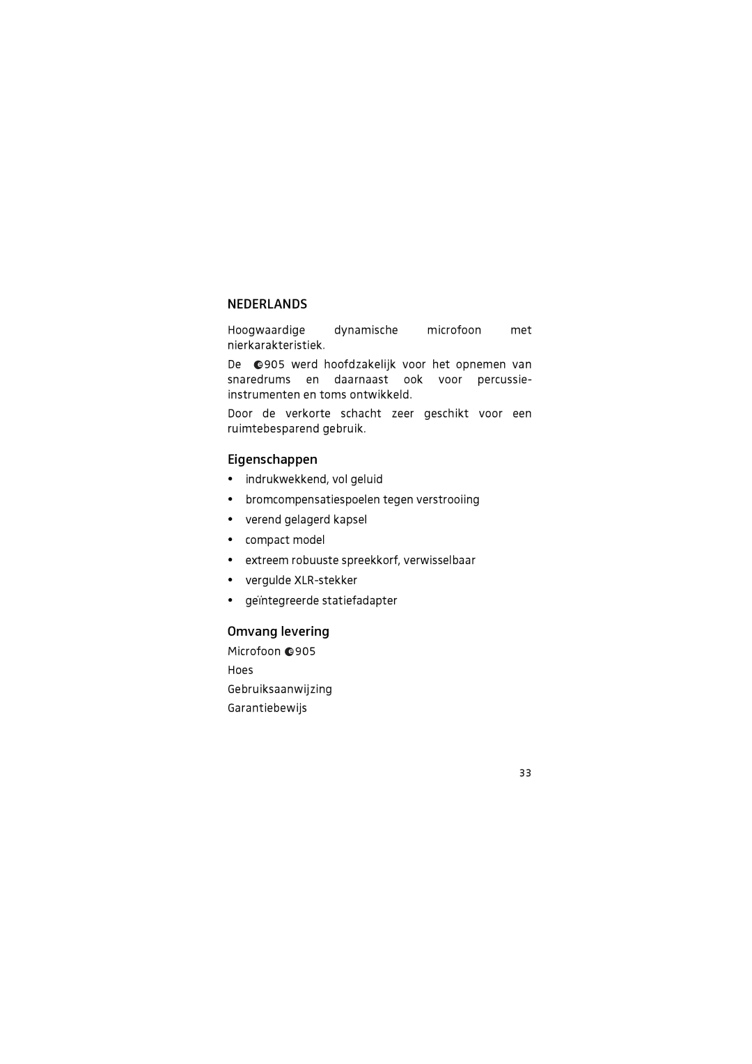 Sennheiser 905 manual Nederlands, Eigenschappen, Omvang levering, Microfoon Hoes Gebruiksaanwijzing Garantiebewijs 