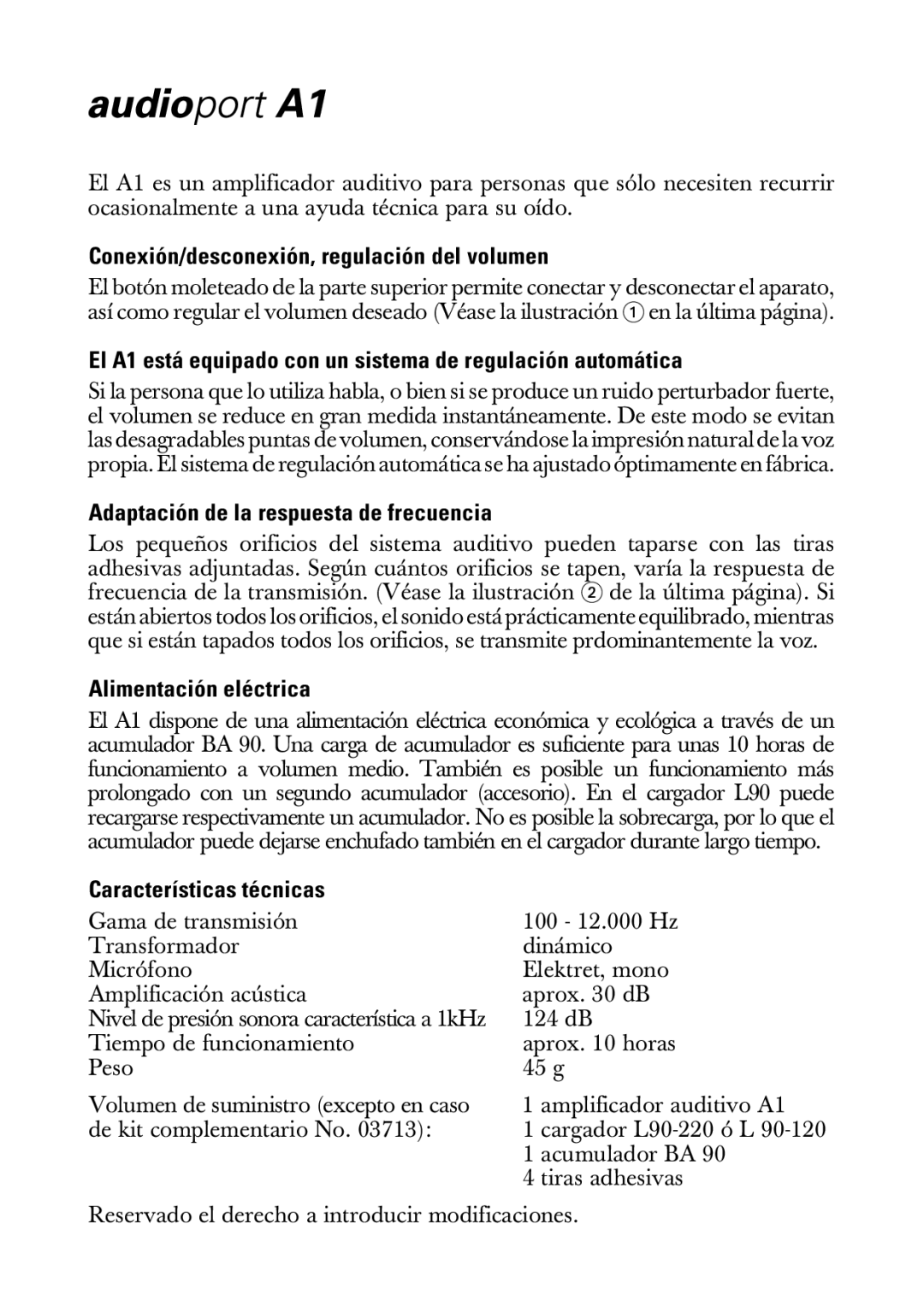 Sennheiser Conexión/desconexión, regulación del volumen, El A1 está equipado con un sistema de regulación automática 