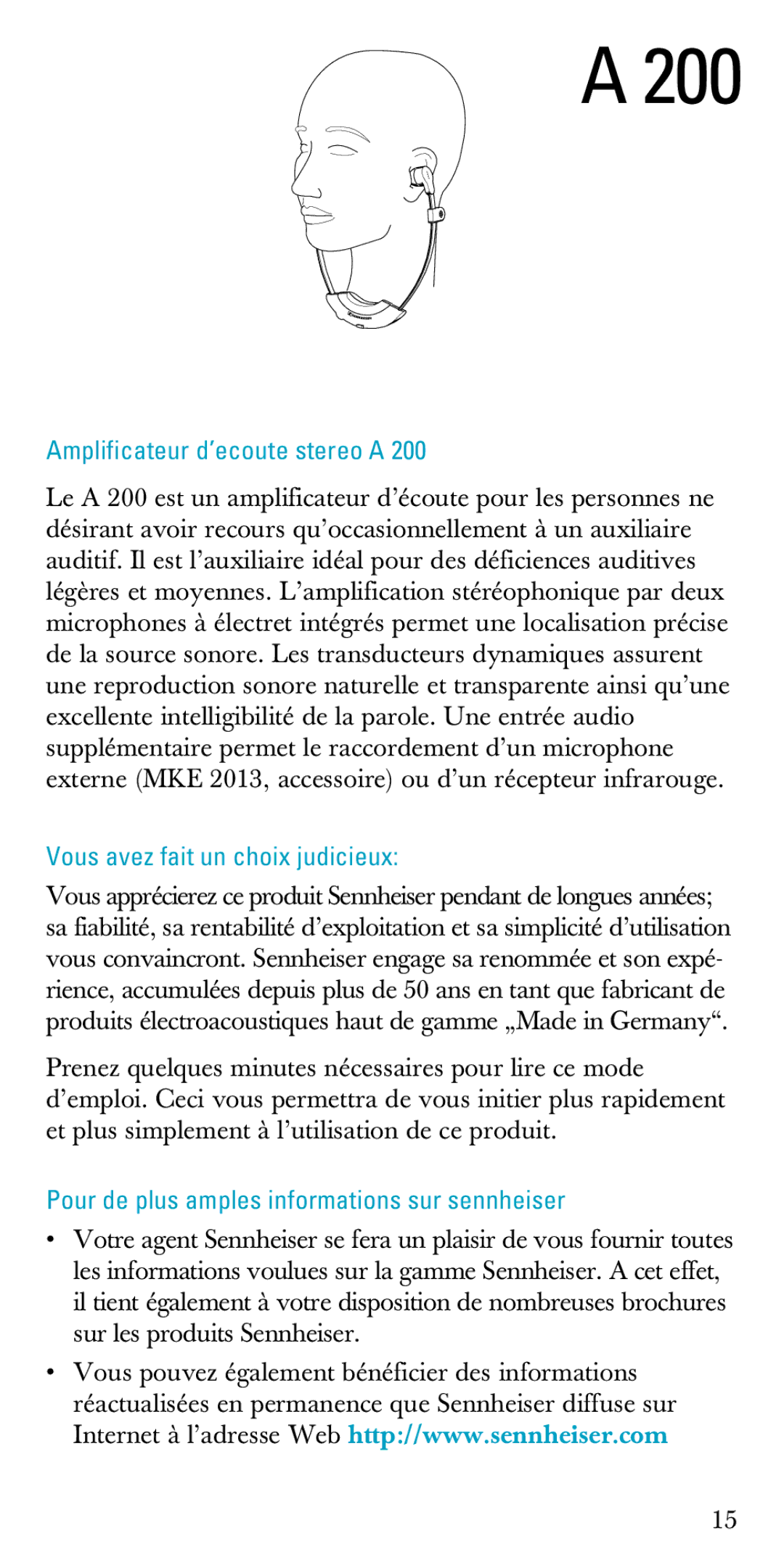 Sennheiser A200 manual Amplificateur d’ecoute stereo a, Vous avez fait un choix judicieux 