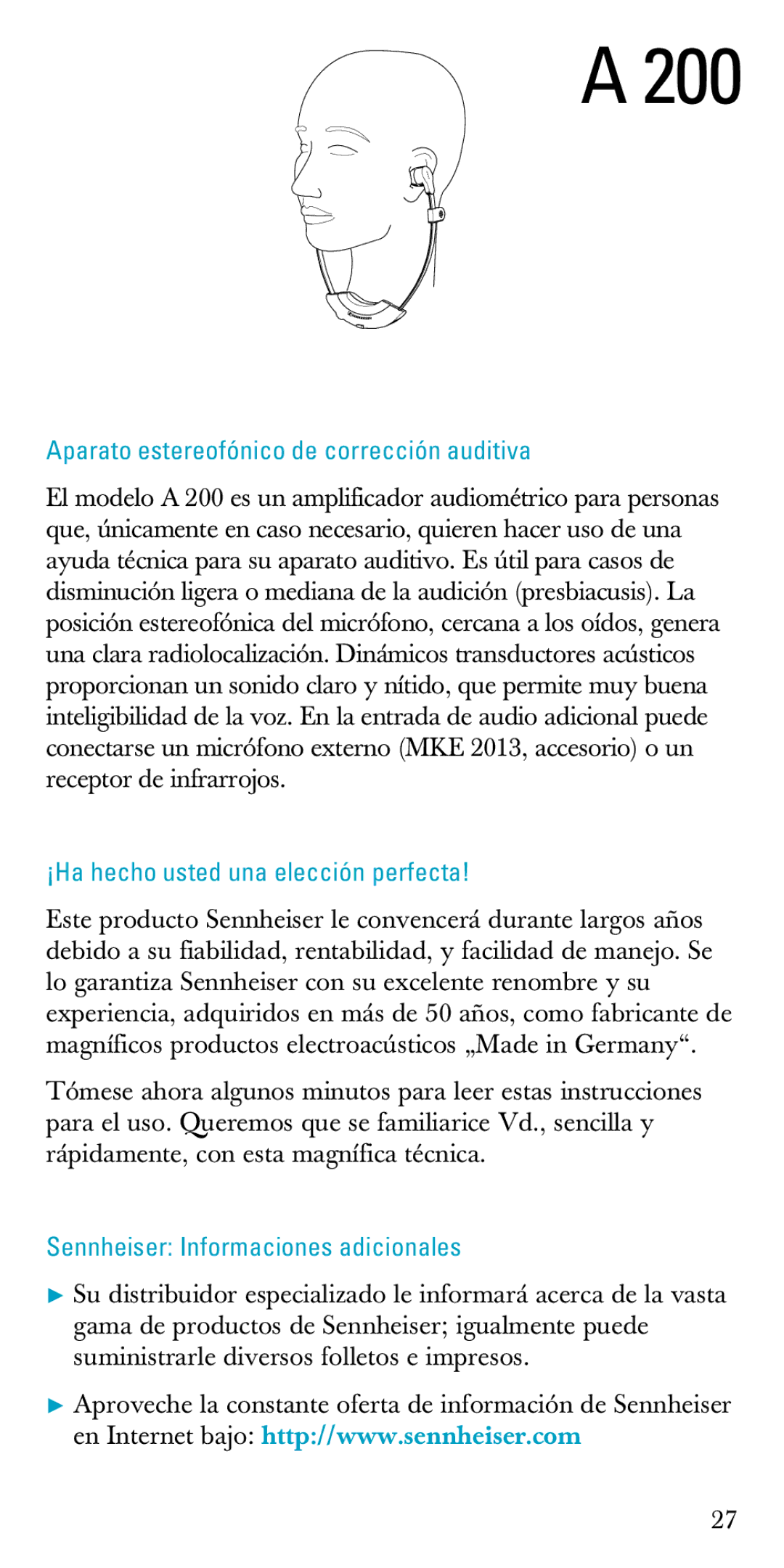 Sennheiser A200 manual Aparato estereofónico de corrección auditiva, ¡Ha hecho usted una elección perfecta 