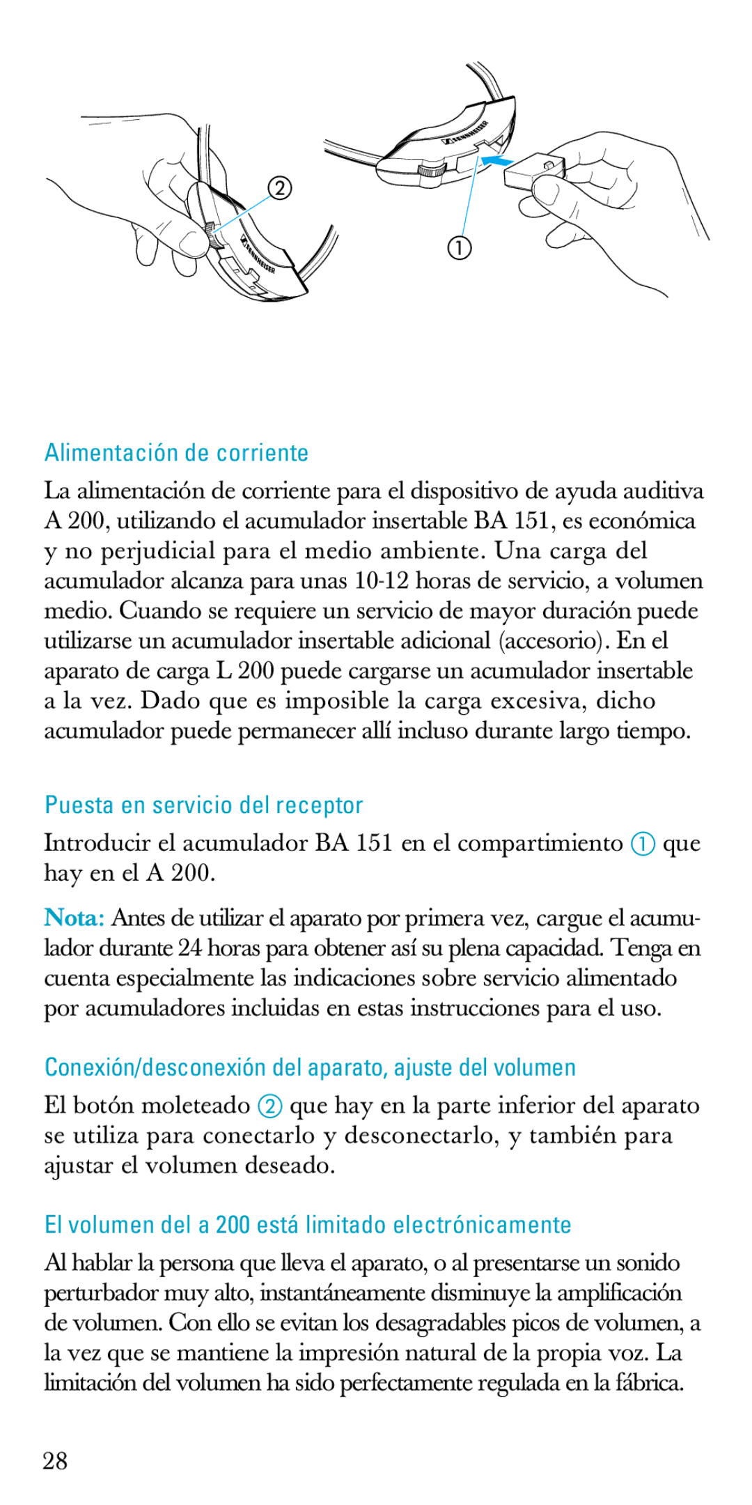 Sennheiser A200 manual Alimentación de corriente, Puesta en servicio del receptor 