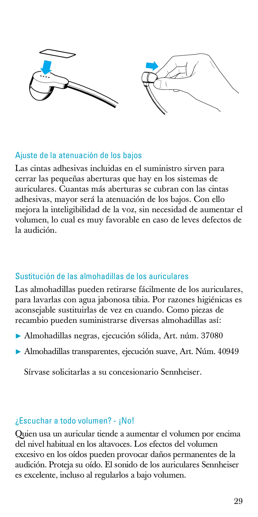 Sennheiser A200 manual Ajuste de la atenuación de los bajos, Sustitución de las almohadillas de los auriculares 