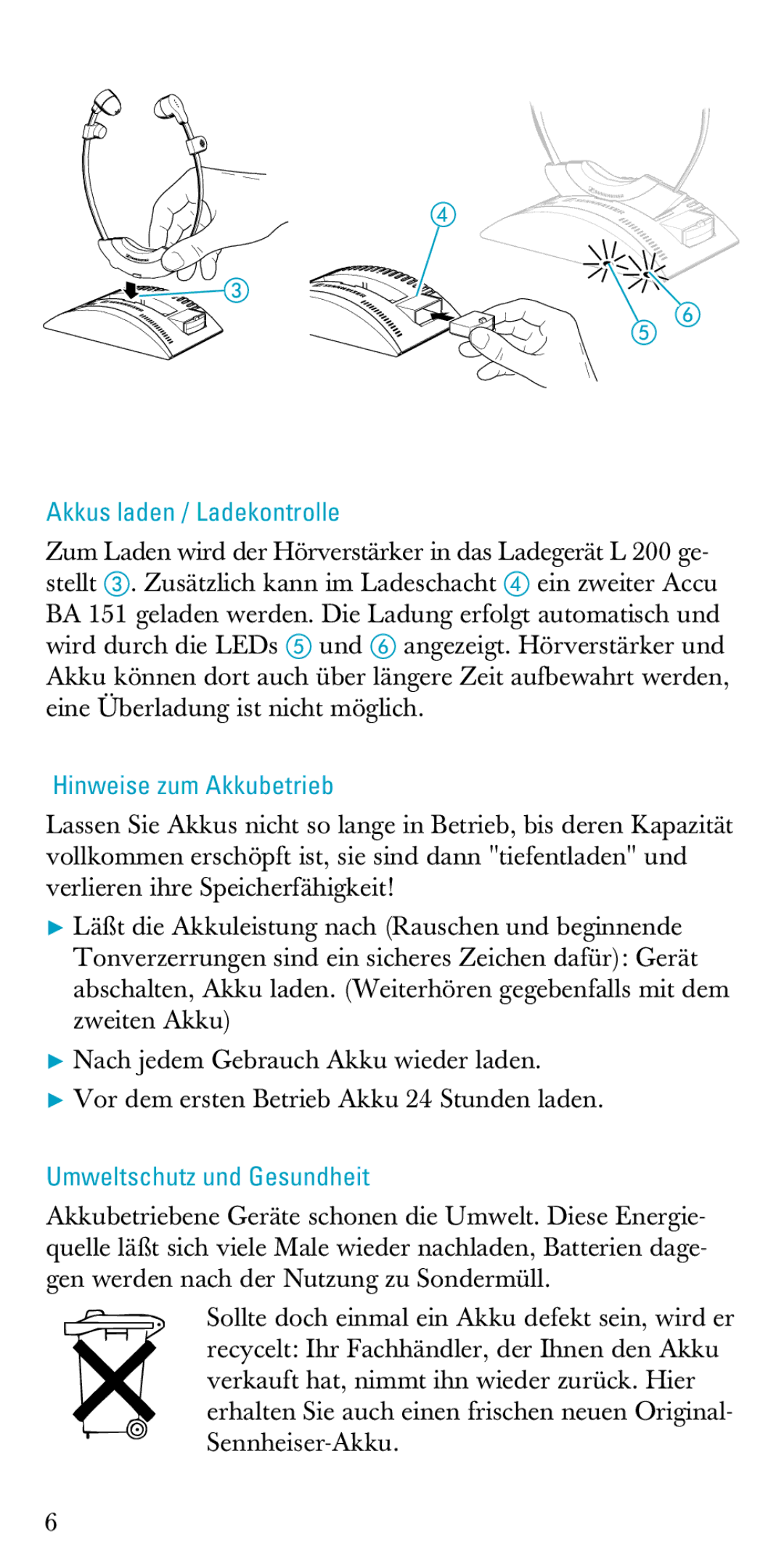 Sennheiser A200 manual Akkus laden / Ladekontrolle, Hinweise zum Akkubetrieb, Umweltschutz und Gesundheit 