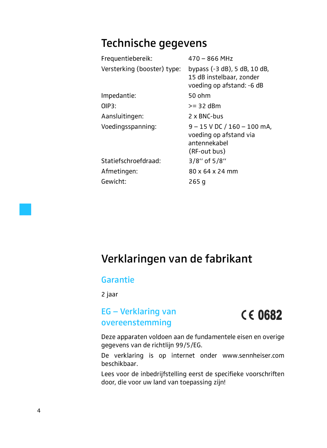 Sennheiser AB 3700 manual Technische gegevens, Verklaringen van de fabrikant, EG Verklaring van overeenstemming 