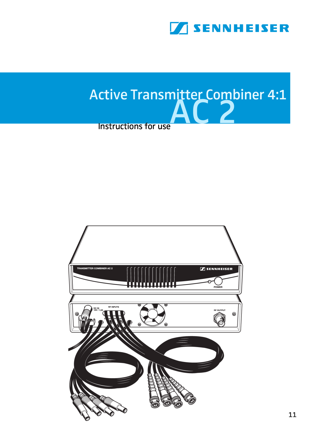 Sennheiser AC 2 manual Instructions for useAC, Active Transmitter Combiner 