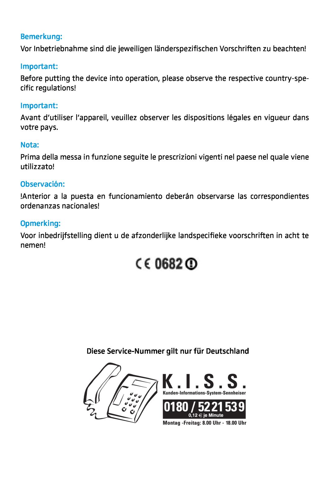 Sennheiser AC 2 manual Bemerkung, Nota, Observación, Opmerking, Diese Service-Nummer gilt nur für Deutschland 