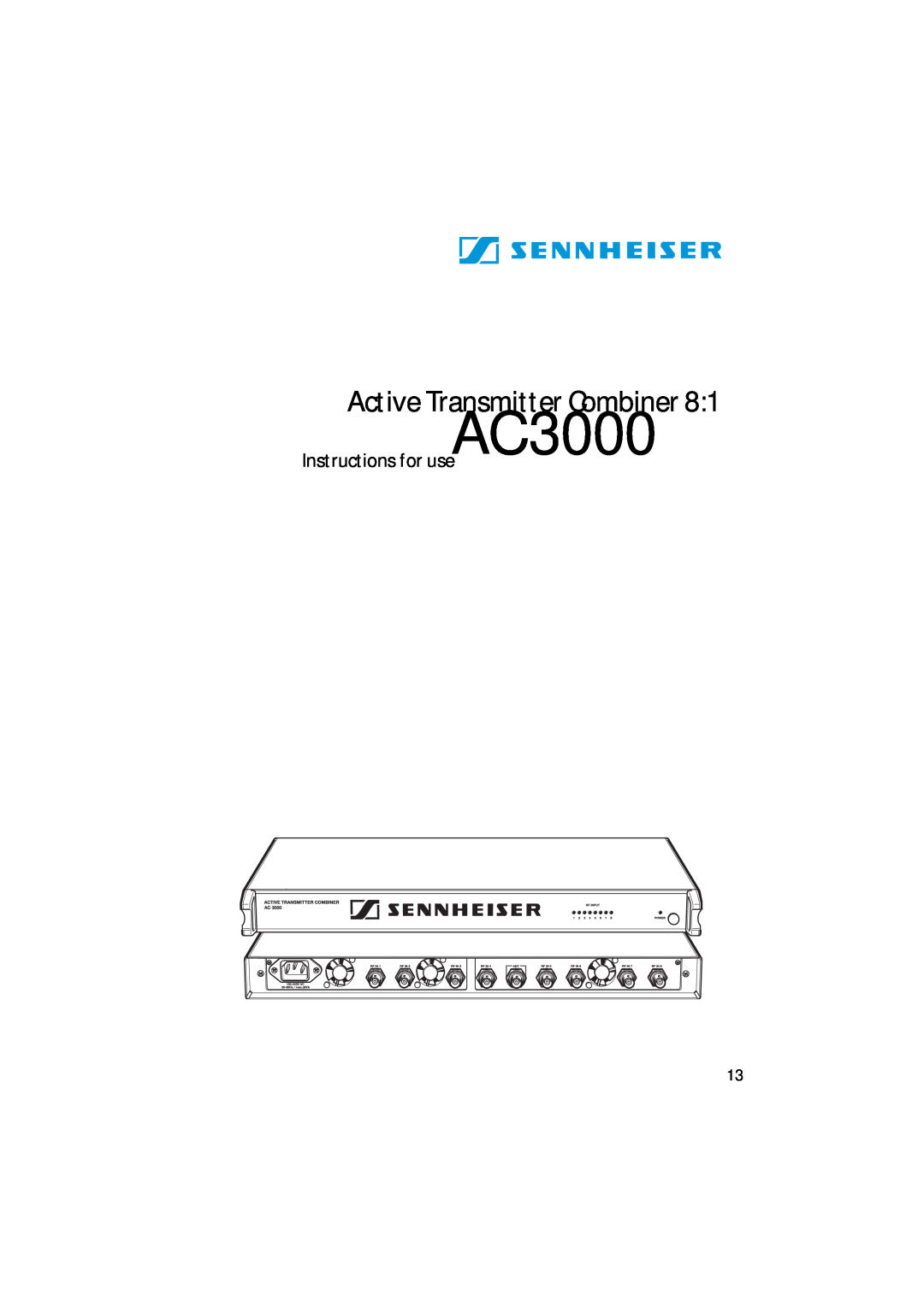 Sennheiser AC 3000 manual Instructions for useAC, Active Transmitter Combiner 