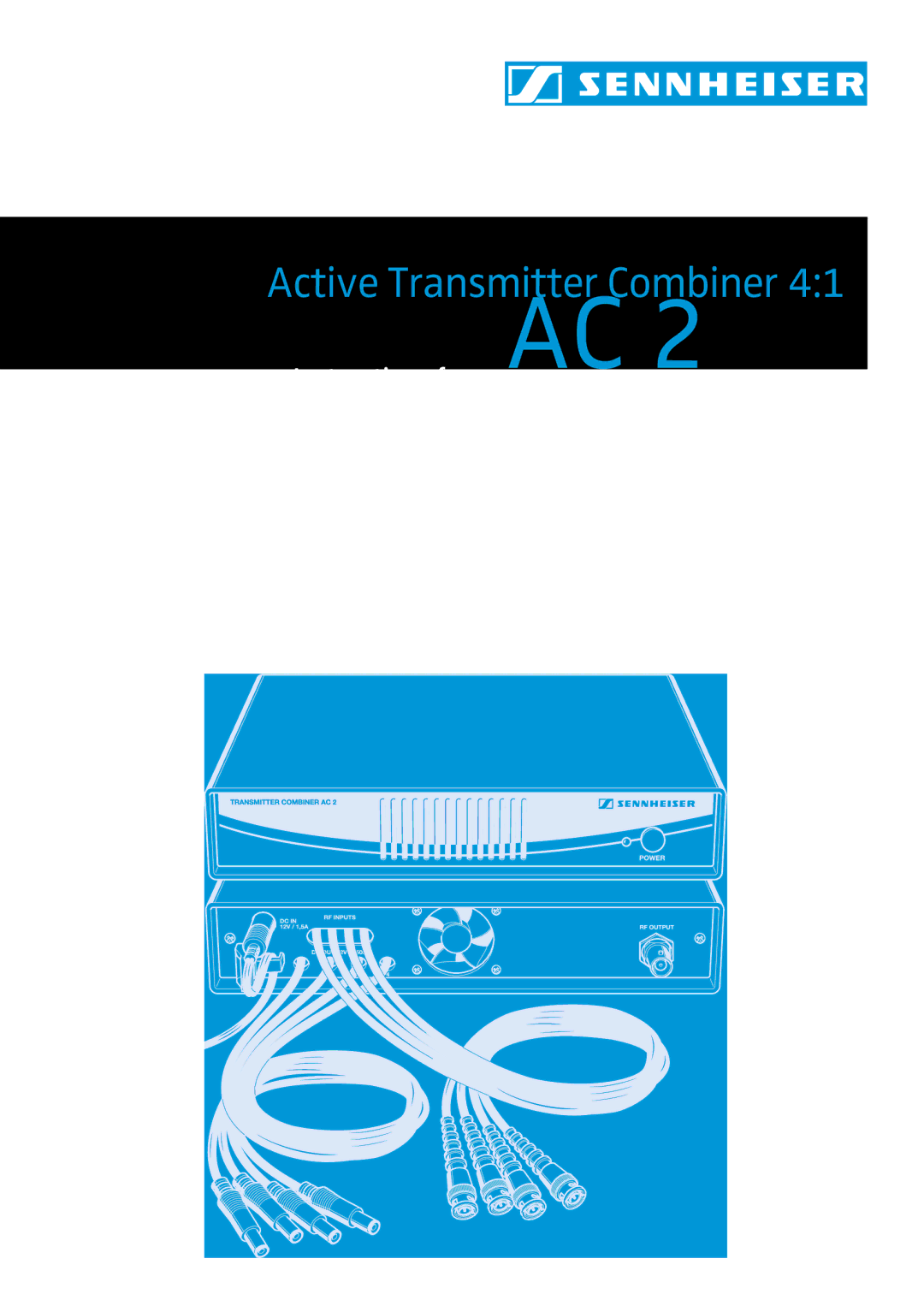 Sennheiser AC2 manual Instructions for useAC 