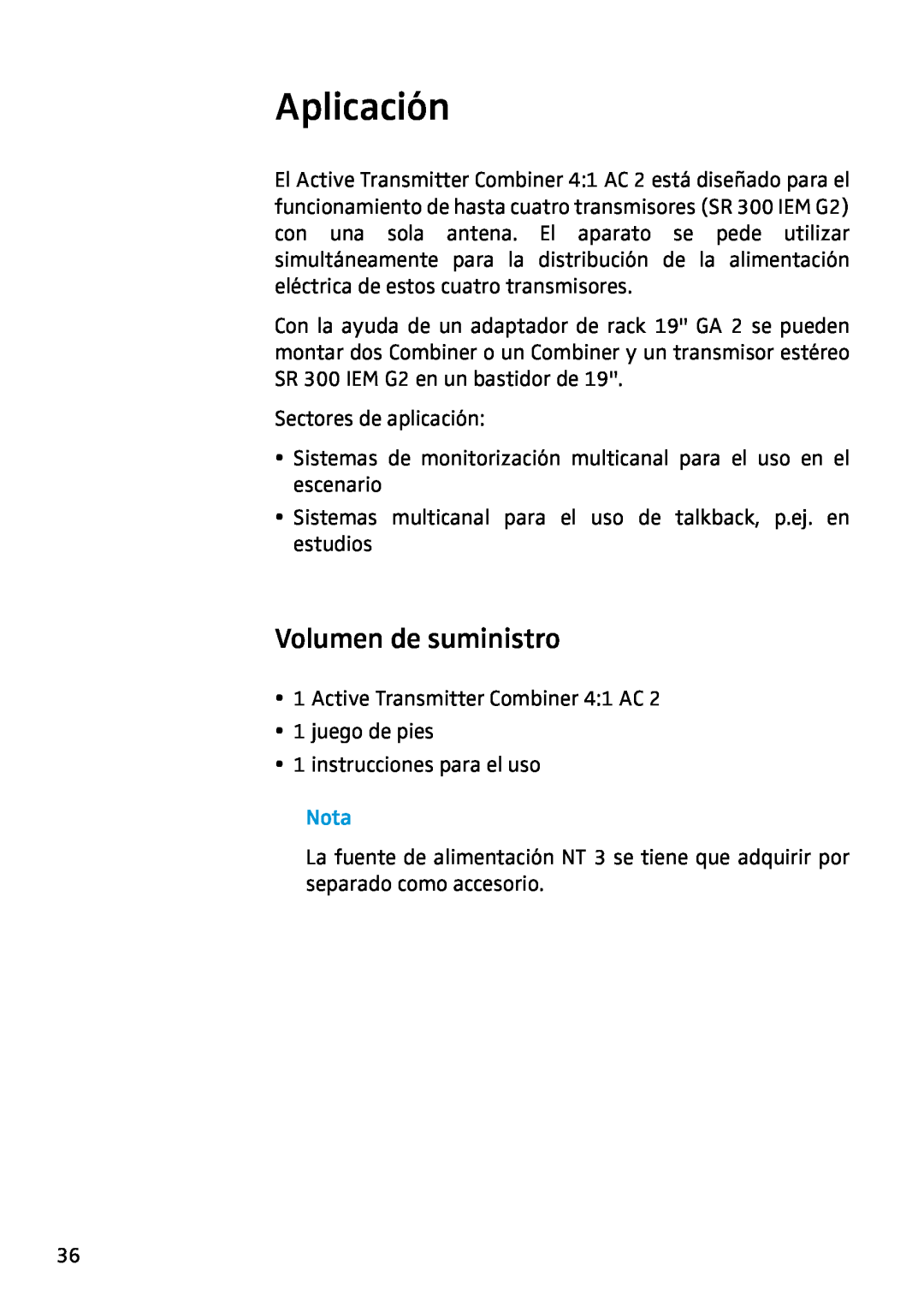Sennheiser AC2 manual Aplicación, Volumen de suministro, Nota 