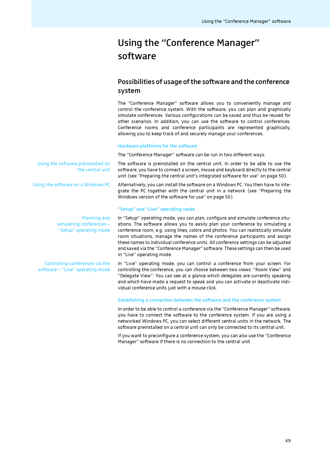 Sennheiser ADN instruction manual Using the Conference Manager software 