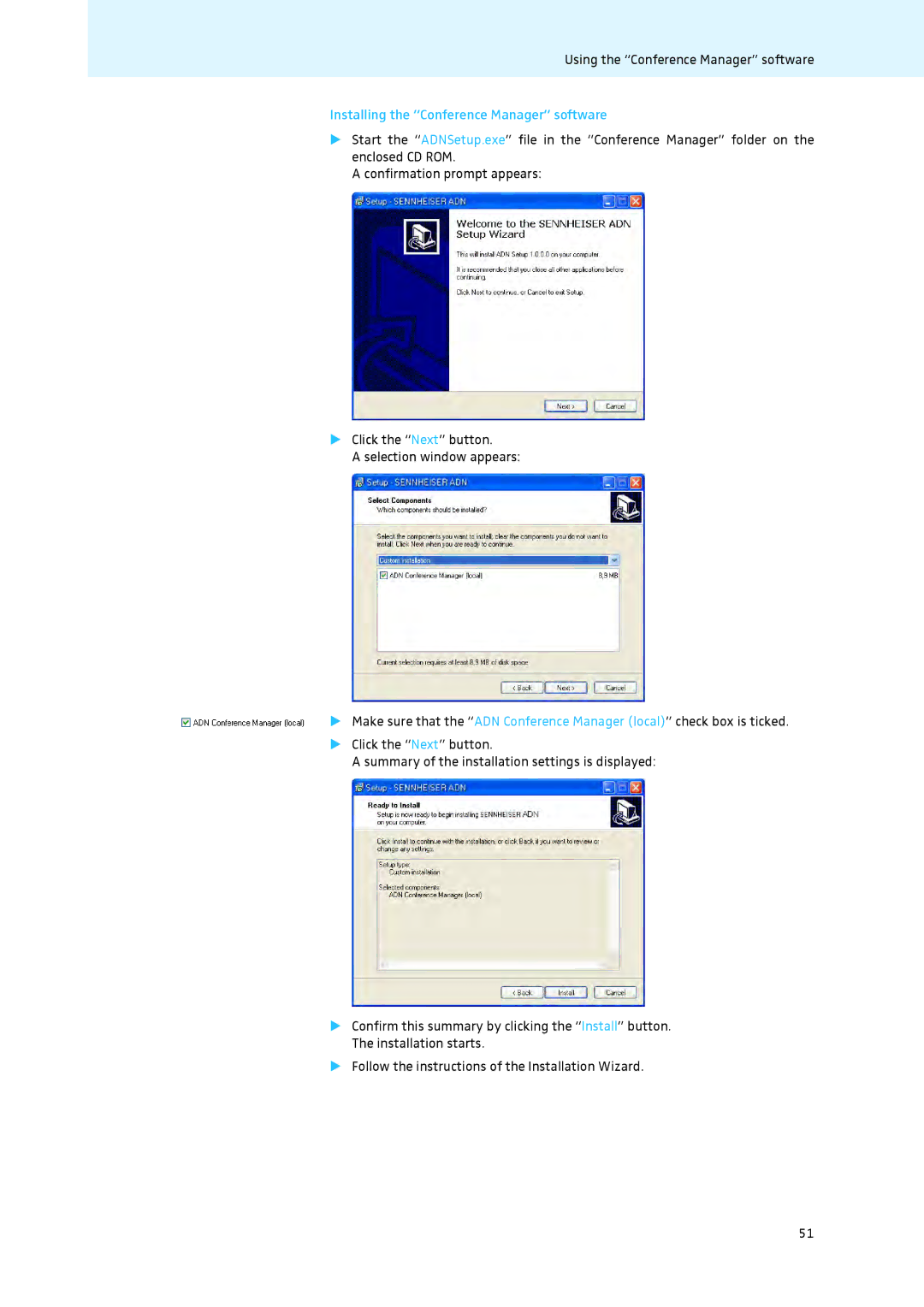 Sennheiser ADN instruction manual Installing the Conference Manager software 