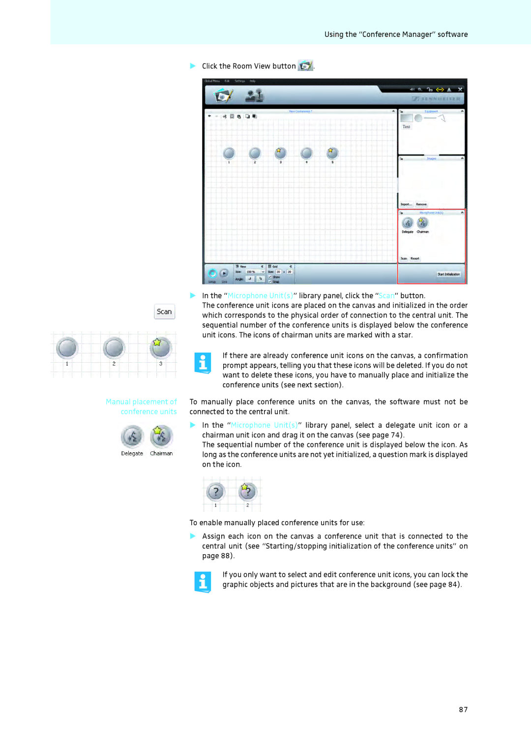 Sennheiser ADN Conference units see next section, Chairman unit icon and drag it on the canvas see, On the icon 