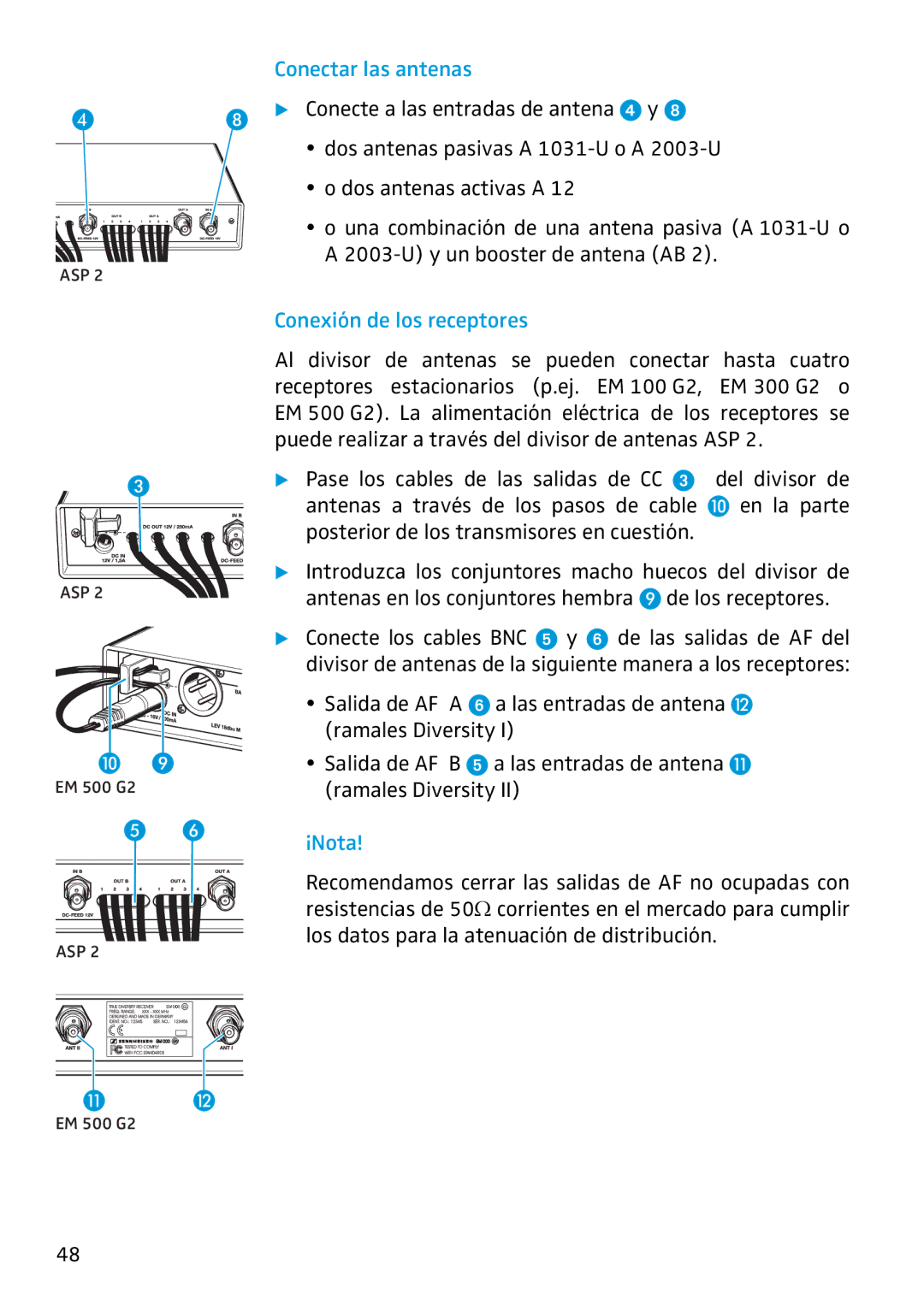 Sennheiser ASP 2 manual Conectar las antenas, Conexión de los receptores, ¡Nota 