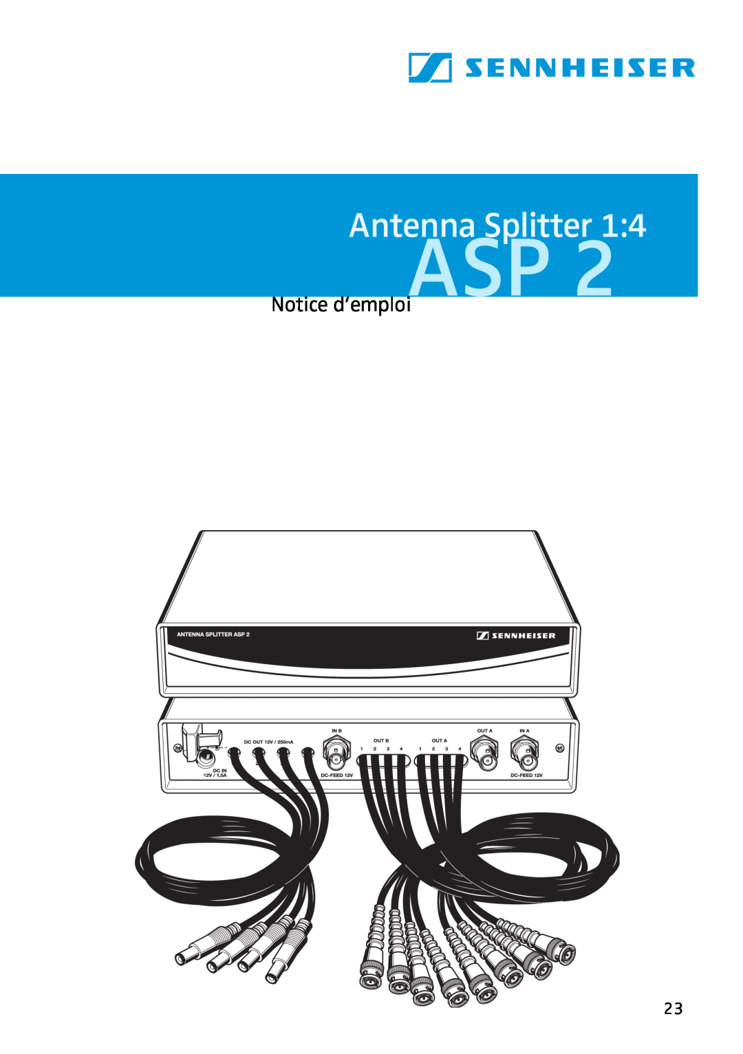 Sennheiser ASP 2 manual Notice d’emploi, Antenna Splitter 