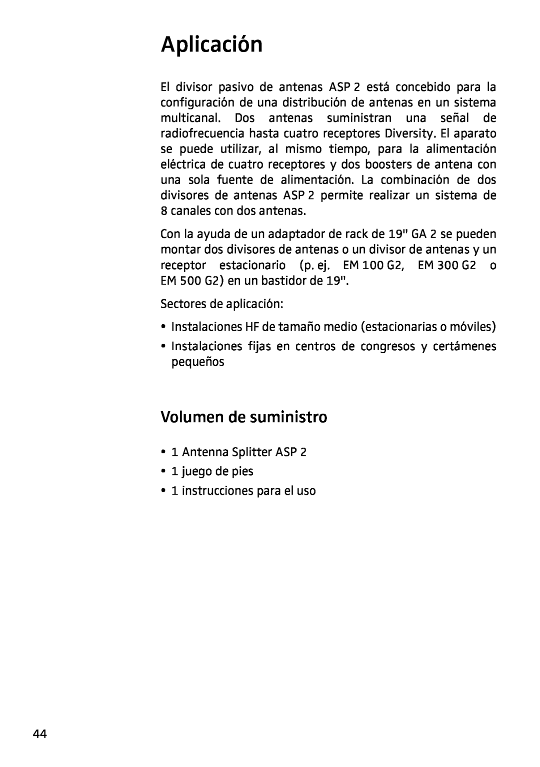 Sennheiser ASP 2 manual Aplicación, Volumen de suministro 