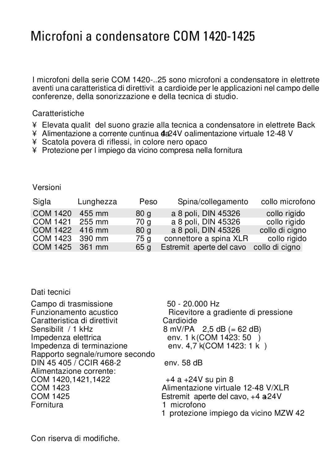 Sennheiser COM 1420, COM 1422, COM 1421, COM 1425, COM 1423 manual Microfoni a condensatore COM 