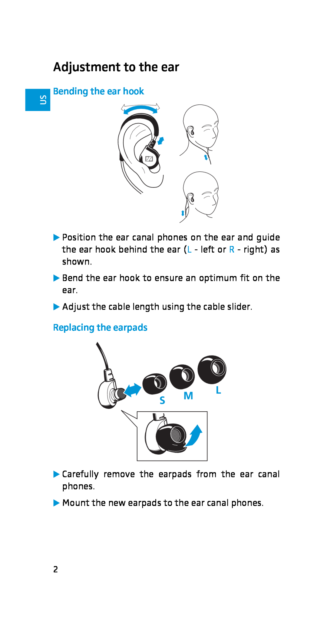 Sennheiser CX 6 Travel manual Adjustment to the ear, Bending the ear hook, Replacing the earpads 
