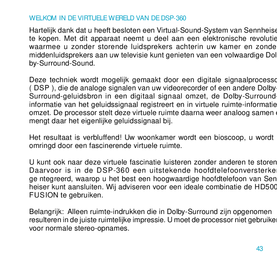 Sennheiser DSP 360 manual Welkom in DE Virtuele Wereld VAN DE DSP-360 