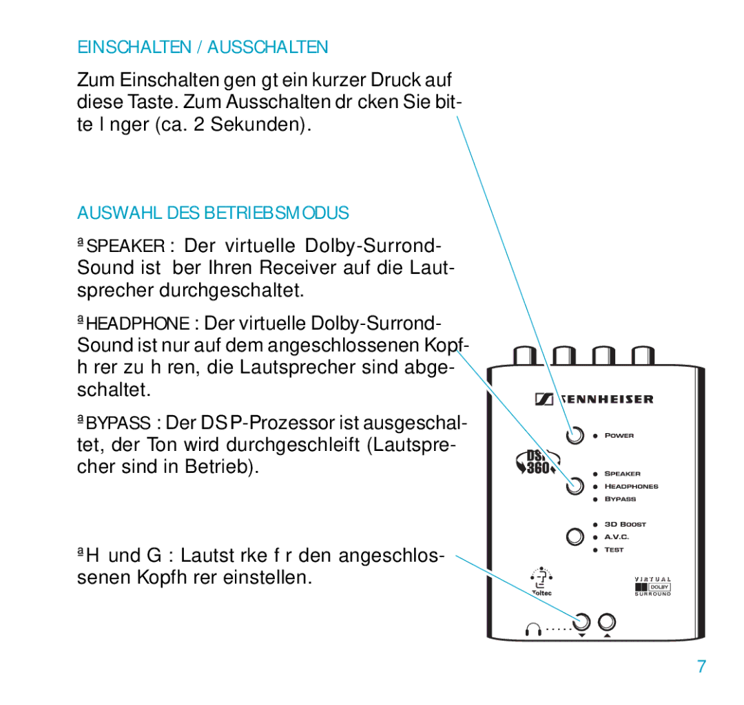 Sennheiser DSP 360 manual Einschalten / Ausschalten, Auswahl DES Betriebsmodus 