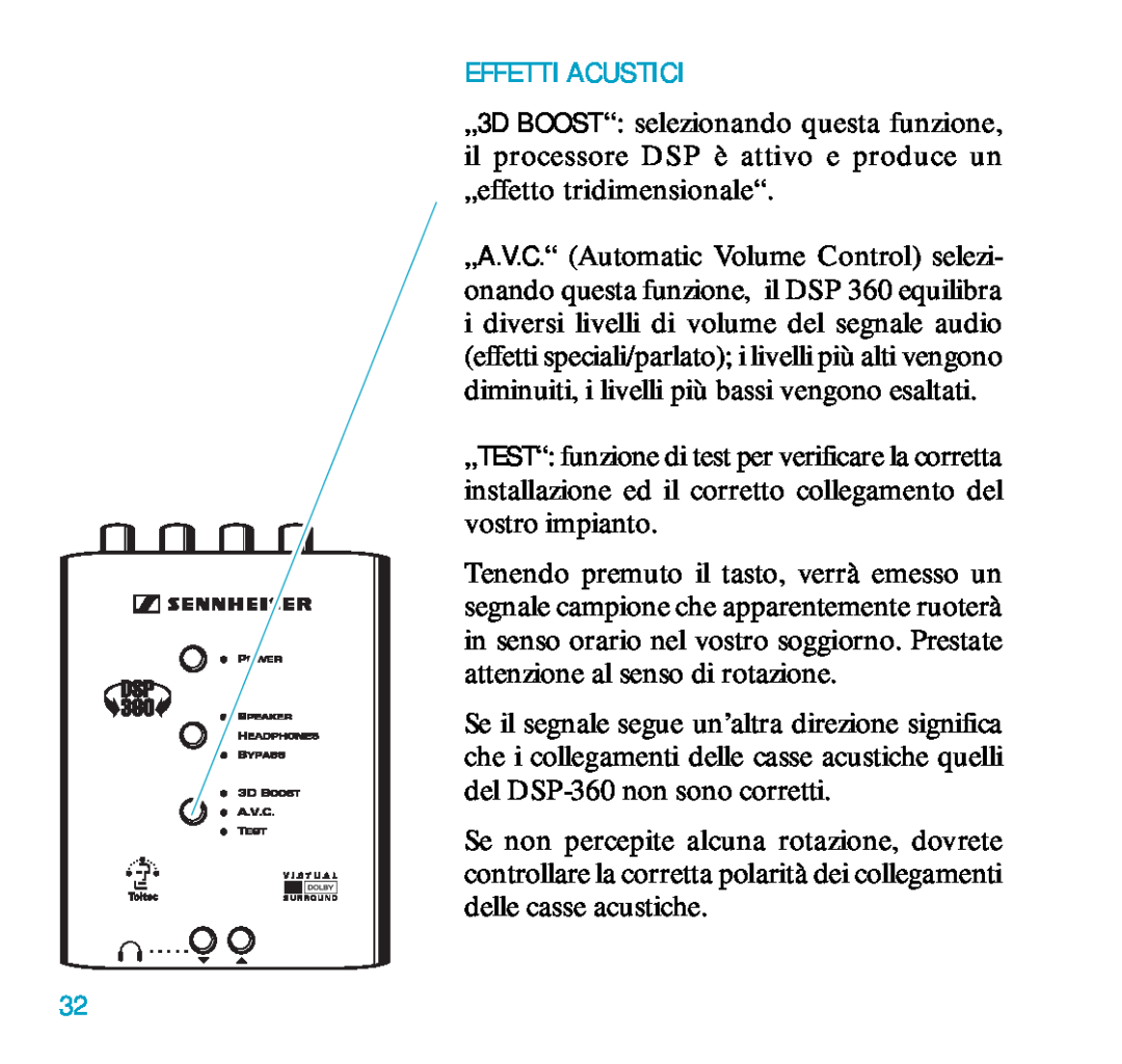 Sennheiser DSP 360 manual Effetti Acustici 