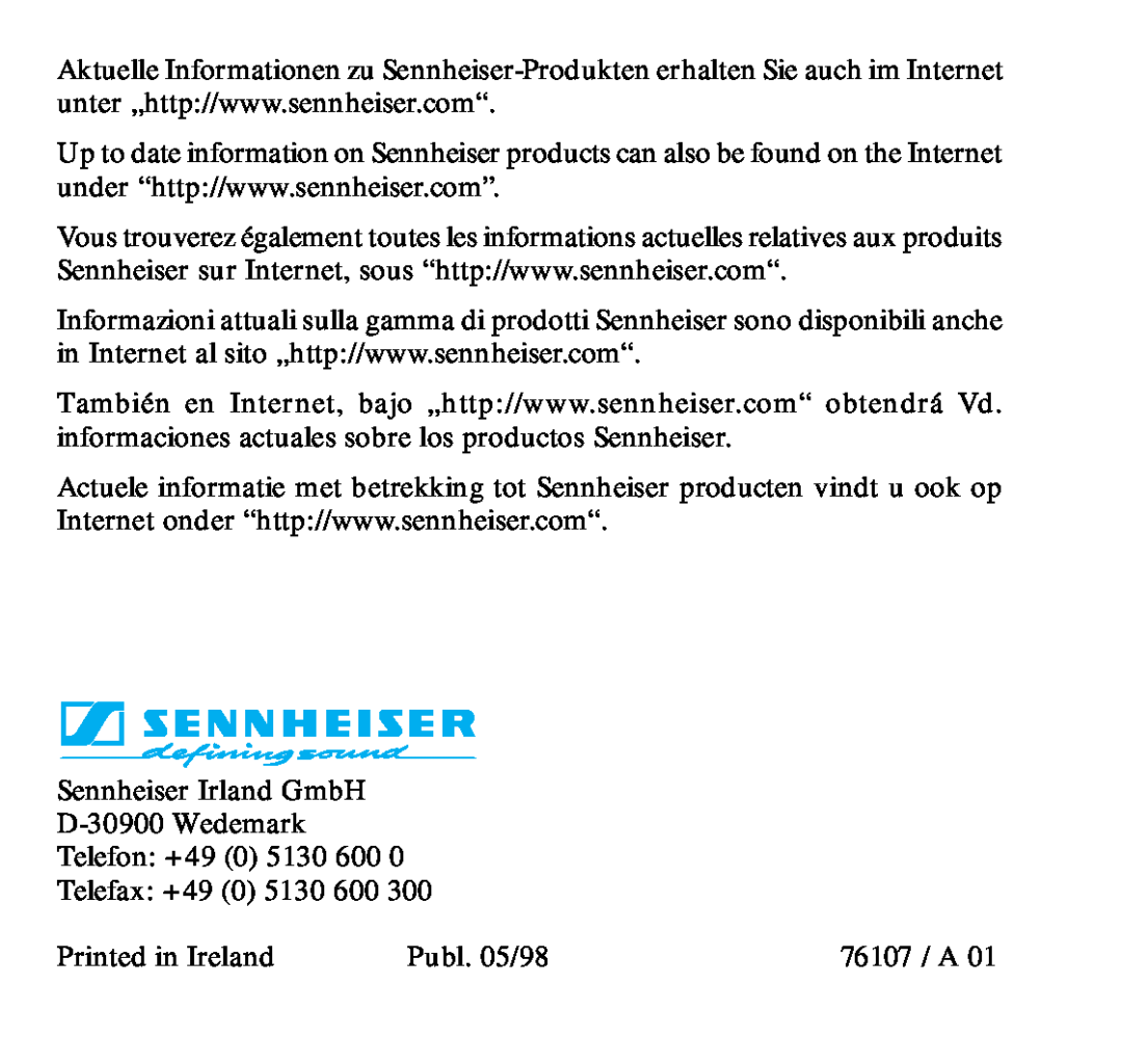 Sennheiser DSP 360 Sennheiser Irland GmbH D-30900Wedemark, Telefon: +49 0 5130 600 Telefax: +49 0 5130 600, Publ. 05/98 