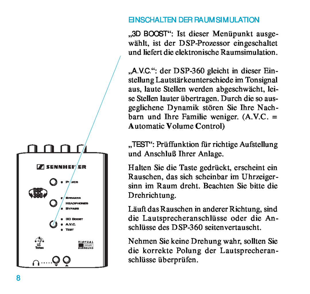 Sennheiser DSP 360 manual Einschalten Der Raumsimulation 