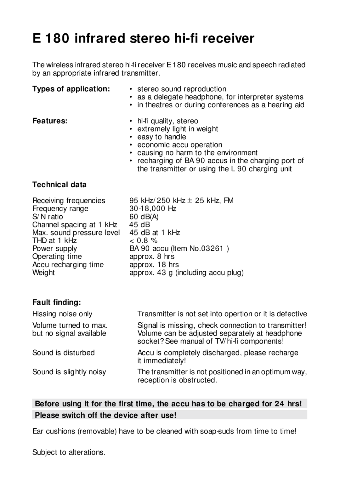 Sennheiser E 180 Stereo manual Infrared stereo hi-fi receiver, Types of application, Features Technical data, Fault finding 