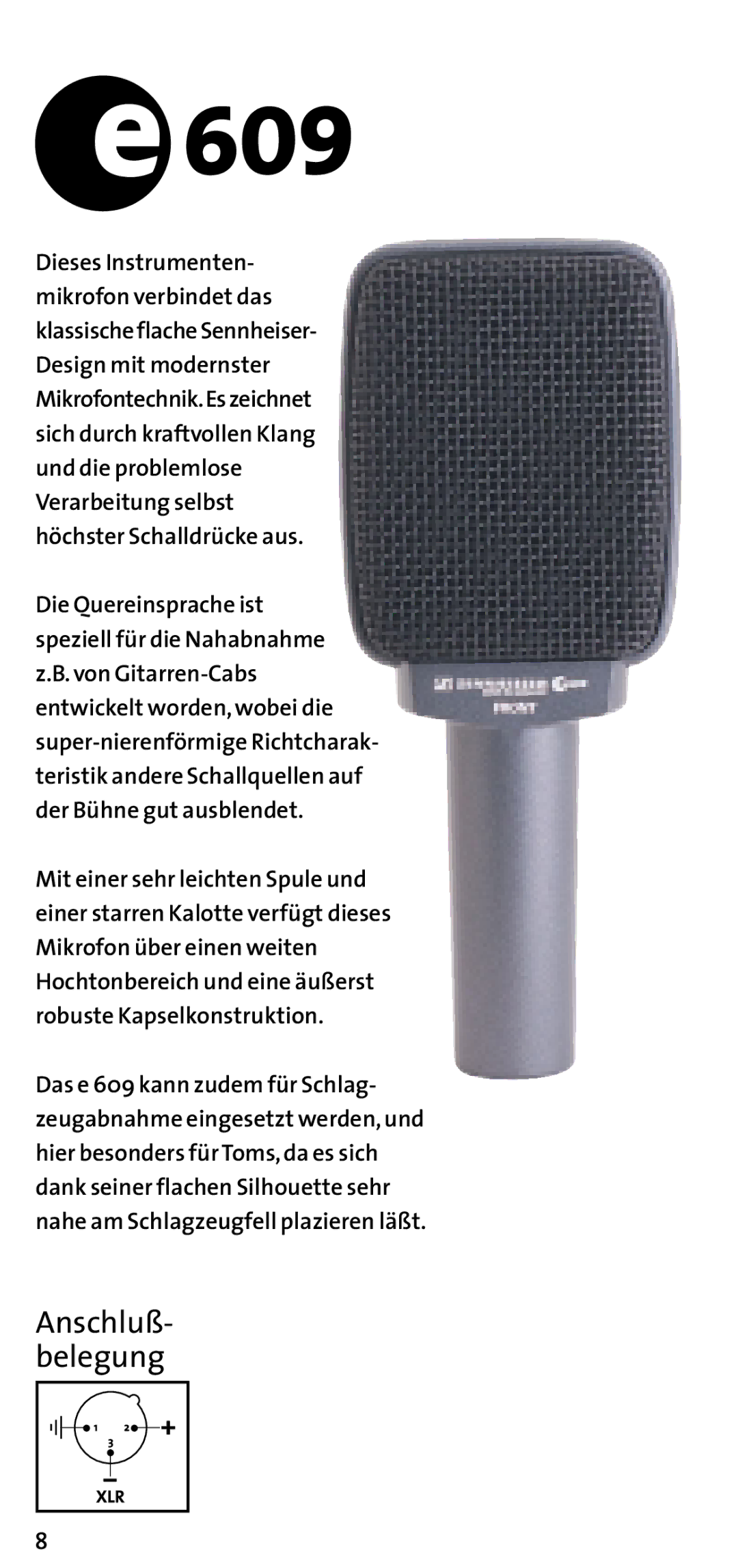 Sennheiser E 609 user manual Anschluß- belegung 