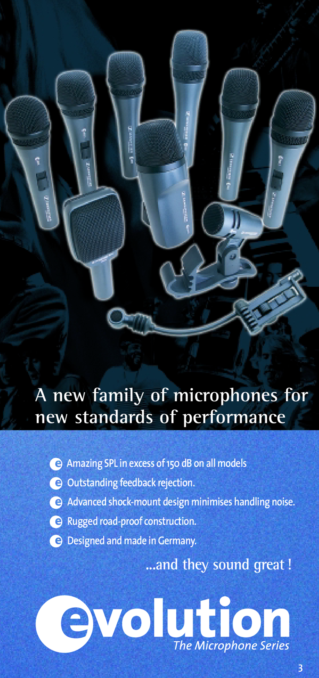 Sennheiser E 609 user manual New family of microphones for new standards of performance 