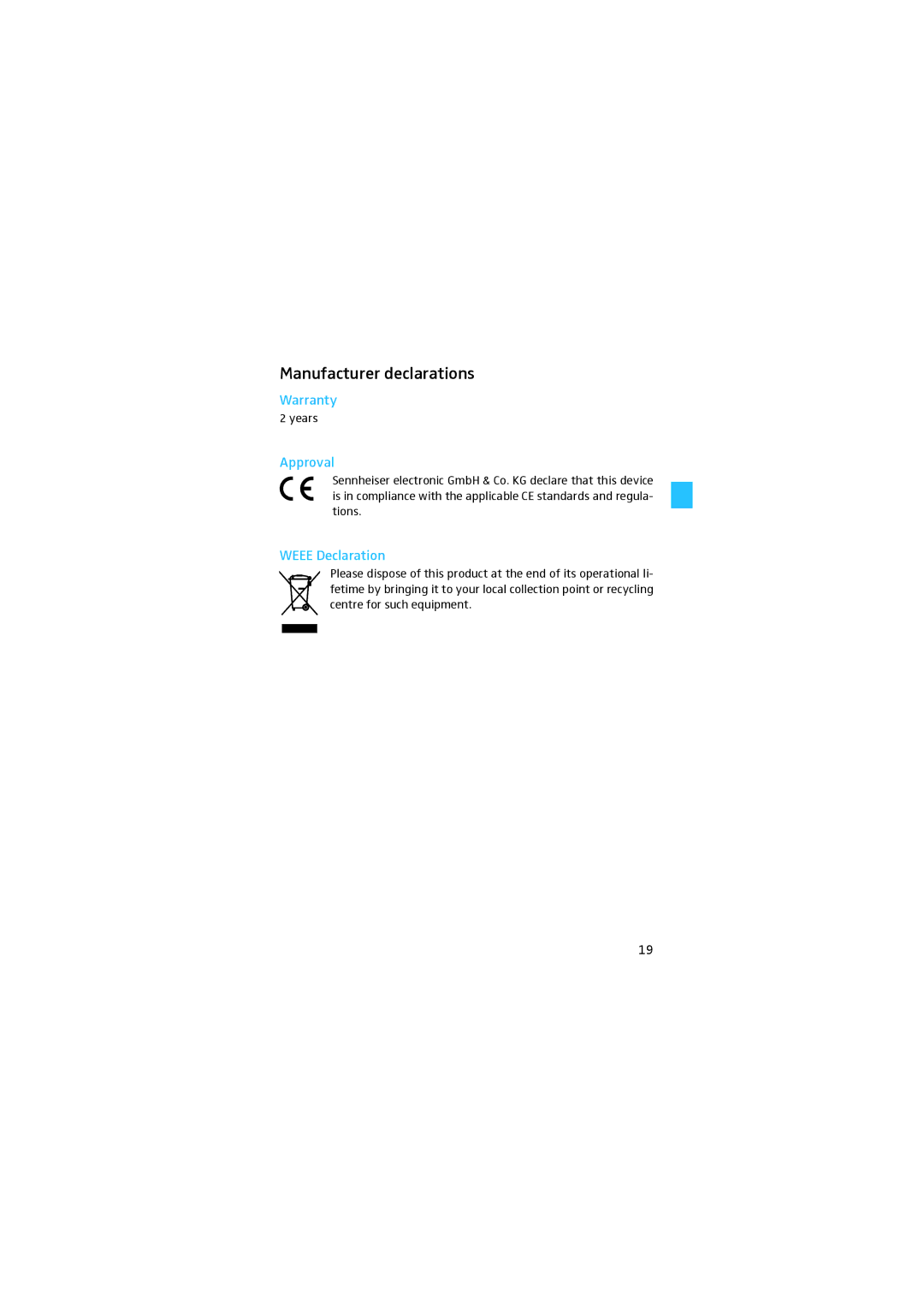 Sennheiser e 914 manual Manufacturer declarations, Approval 