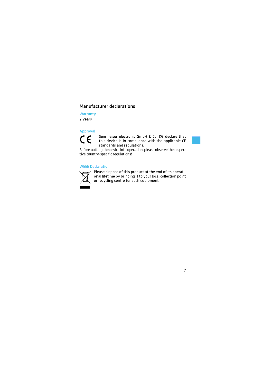 Sennheiser E825S manual Manufacturer declarations, Approval 