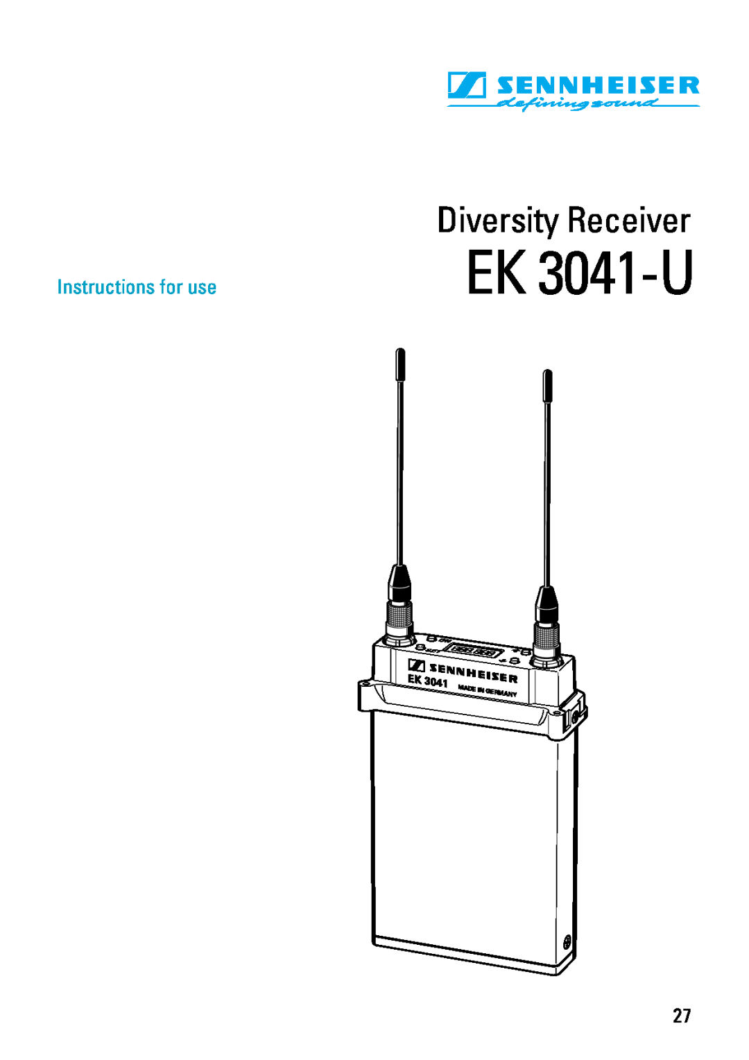 Sennheiser EK 3041-U manual Instructions for use, Diversity Receiver 