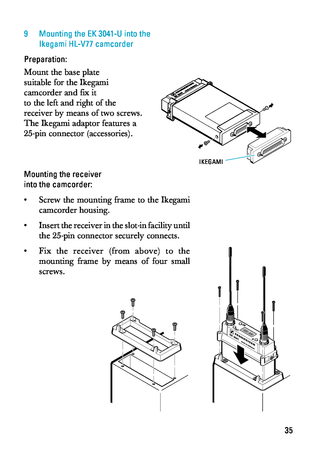 Sennheiser EK 3041-U manual Preparation, Mounting the receiver into the camcorder 
