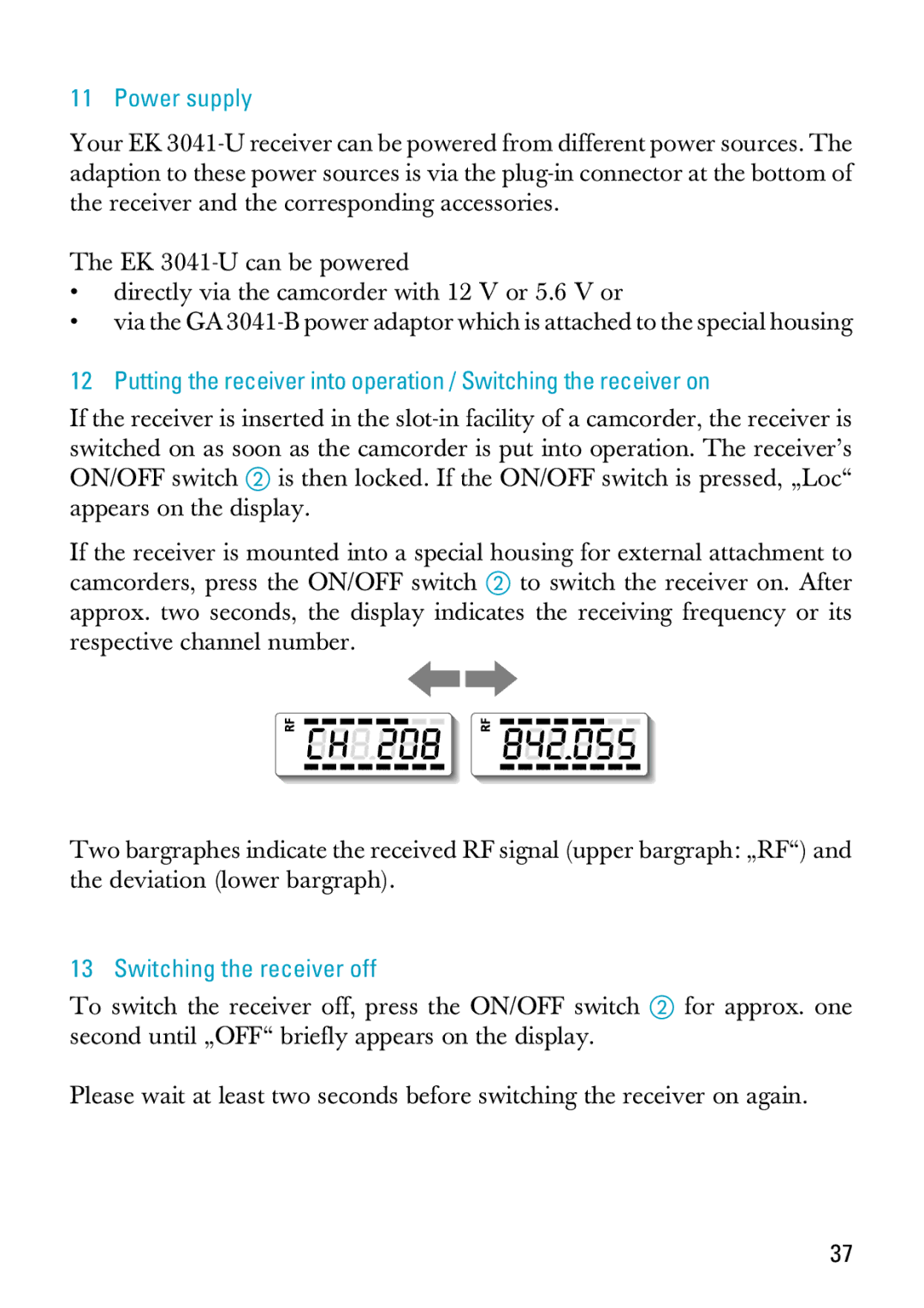 Sennheiser EK 3041-U manual Power supply, Switching the receiver off 